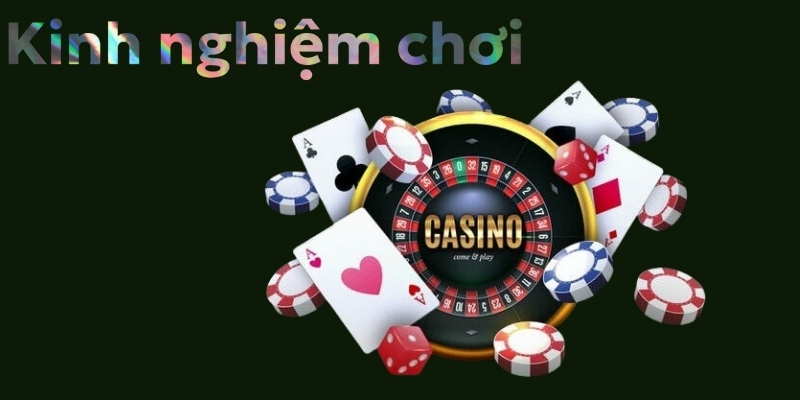 Kinh nghiệm chơi Casino từ Xóc Đĩa: Thành công và nhanh chiến thắng 2 Kinh nghiệm chơi Casino từ Xóc Đĩa