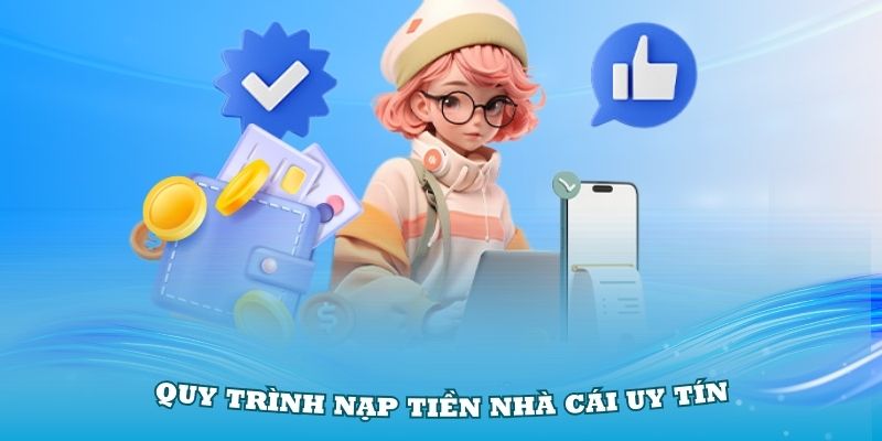 Nạp tiền Xóc Đĩa - Thành công 100% bí quyết không thể bỏ qua 2 Cách nạp tiền Xóc Đĩa cực nhanh chỉ với ba thao tác